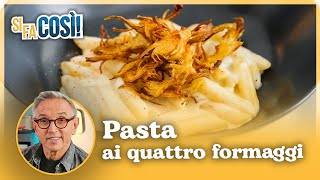 Pasta ai quattro formaggi  Si fa così  Chef BRUNO BARBIERI [upl. by Eseela]