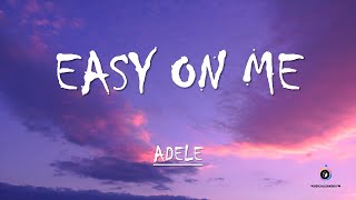 Adele  Easy On Me  Lyrics Legendado [upl. by Thomasin]