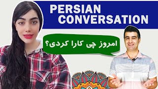 Persian Conversations 1 What did you do [upl. by Markiv543]