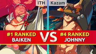 GGST ▰ ITH 1 Ranked Baiken vs Kazam 4 Ranked Johnny High Level Gameplay [upl. by Westlund]