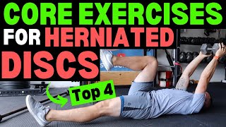 Core Exercises For Disc Herniation My TOP 4 CORE EXERCISES safe for herniated discs [upl. by Munster595]