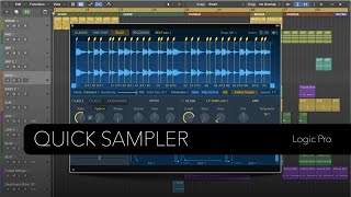 Logic Pro Quick Sampler [upl. by Palla]