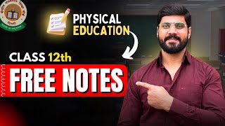 Physical Education Class 12 Notes  FREE NOTES 🔥 [upl. by Gwynne470]