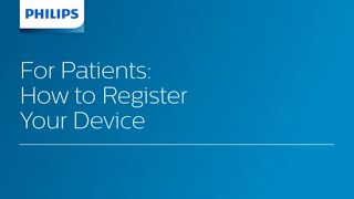 How to Register Your Philips SRC Medical Device [upl. by Enrahs710]