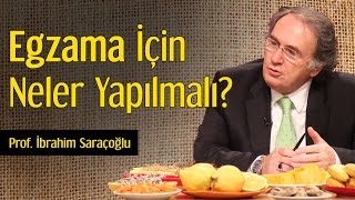 Egzama İçin Neler Yapılmalı  Prof İbrahim Saraçoğlu [upl. by Eidnarb711]