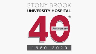 Stony Brook University Hospitals 40th Anniversary [upl. by Dorsey]