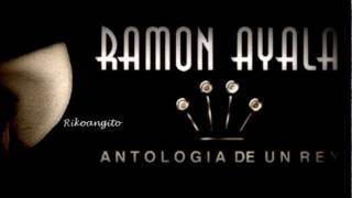 Ramon Ayala  No Porque Seas Tu [upl. by Ytok140]