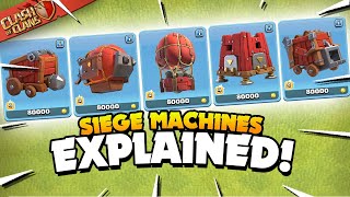 All 5 Siege Machines Explained  Basic to Advanced Guide Clash of Clans [upl. by Novia]