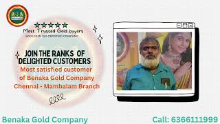 Benaka Gold Company  Customer review Chennai Branch [upl. by Orimisac]