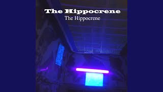 The Hippocrene [upl. by Bremen796]