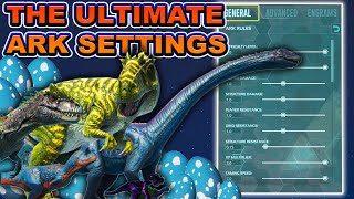 Ark Single Player Settings Easy  The Ultimate Settings for TAMINGEXPHARVESTINGBREDDING amp More [upl. by Oicnedurp716]