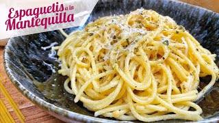 ESPAGUETIS A LA MANTEQUILLA CON AJO  Receta de pasta fácil y rápida [upl. by Melisa477]