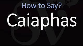 How to Pronounce Caiaphas CORRECTLY [upl. by Amapuna792]