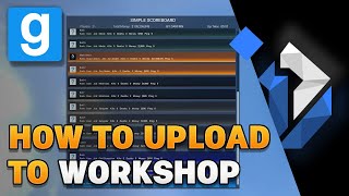 Fastest Way to Upload a Garrys Mod Addon To Workshop  Windows [upl. by Yelsha]