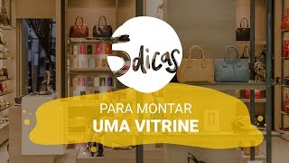 5 Dicas l Como montar um vitrine [upl. by Ataga161]