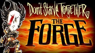 Dont Starve Together Event  The Forge [upl. by Iene]