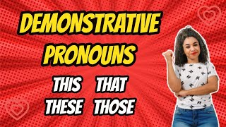 PRONOMES DEMONSTRATIVOS  This That These Those  Demonstrative Pronouns [upl. by Nnaarat78]