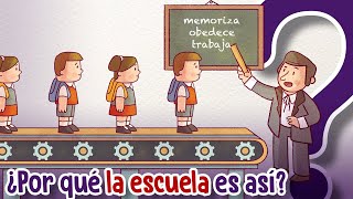 ¿A quién se le ocurrió inventar la escuela [upl. by Rednasela12]