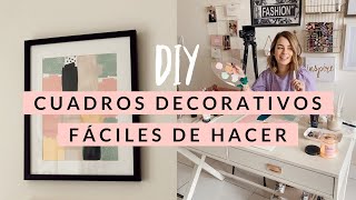 DIY 3 CUADROS DECORATIVOS FACILES DE HACER [upl. by Ollehcram]