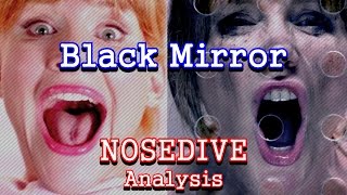 Black Mirror Analysis  Nosedive [upl. by Casilde]