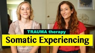 What is SOMATIC EXPERIENCING in Trauma Therapy  Kati Morton [upl. by Eirellam]