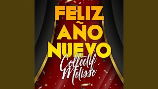 Feliz Año Nuevo [upl. by Ielarol]