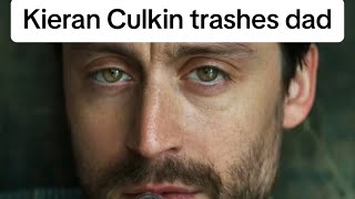 Kieren Culkin trashes dad [upl. by Rosenkrantz]