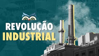 Revolução Industrial  Toda Matéria [upl. by Malorie]