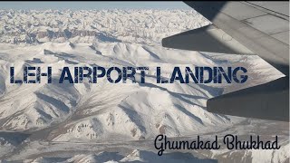 Breathtaking view of landing at Leh Airport  Flying over Himalaya mountains  Ghumakad Bhukhad [upl. by Nosac]