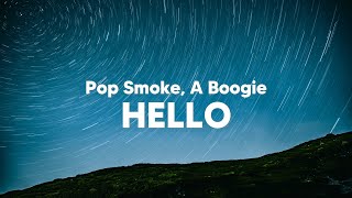 Pop Smoke  Hello Clean  Lyrics ft A Boogie Wit Da Hoodie [upl. by Irving]