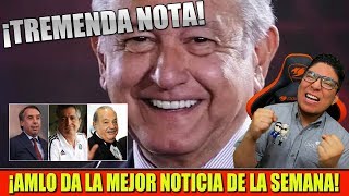 HOY AMLO ¡DA TREMENDA NOTA TIEMBLA EL HOMBRE MÁS RICO DE MÉXICO [upl. by Beatty]