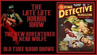 NERO WOLFE DETECTIVE MYSTERY OLD TIME RADIO SHOWS [upl. by Nelhsa647]