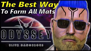 The Best Way to Farm Everything in Elite Dangerous Odyssey Materials Farming Guide [upl. by Kilar]