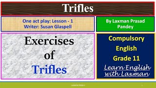 Trifles  Exercise compulsory English class 11 [upl. by Sinnej]