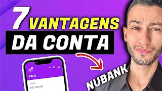 7 VANTAGENS DA CONTA NUBANK [upl. by Llecrad]