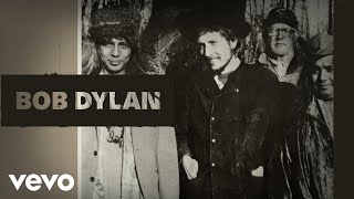 Bob Dylan  All Along the Watchtower Official Audio [upl. by Nnairda]