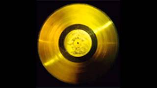 Voyager Golden Record  Greetings In 55 Languages [upl. by Leahcimnoj]