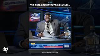 E40  19 Dolla Lap Dance feat Suga Free The Curb Commentator Channel 1 [upl. by Pauletta]