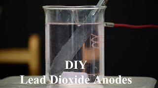 Making Lead Dioxide Anodes  Attempt [upl. by Docila]