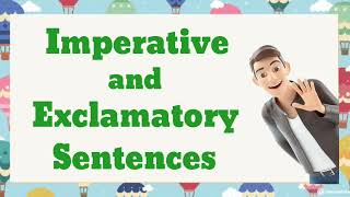 Imperative and Exclamatory Sentences with Activity [upl. by Hiamerej]