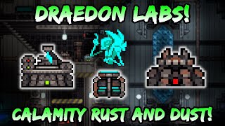 NEW Draedon Arsenal Labs  Terraria Calamity Rust amp Dust World Generation Structures Update 145 [upl. by Minetta]