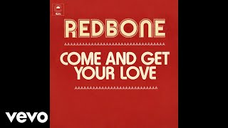 Redbone  Come and Get Your Love Single Edit  Audio [upl. by Aderf]