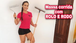 Como passar massa corrida na parede com ROLO e RODO Técnica super fácil [upl. by Benco]