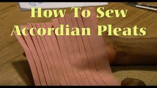 How To Sew Accordion Pleats [upl. by Frame]