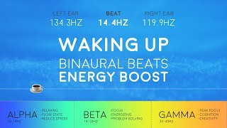 WAKING UP Powerful Binaural Beats ☕ Morning Energy Boost [upl. by Bhayani186]