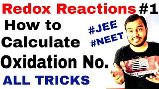 Class 11 chap 8  Redox Reactions 01  How to Find Oxidation Number Methods n Tricks JEE MAINSNEET [upl. by Celeski861]