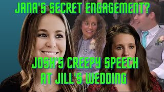 Jana Duggar’s Secret Engagement Revealed Jill Duggar Shares Wedding Video w Creepy Speech By Josh [upl. by Aihsemaj]