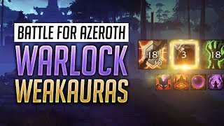 Warlock WeakAuras BFA Patch  Guide  Affliction Demonology and Destruction [upl. by Eagle]