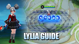 TINY BUT POWERFUL  LYLIA GUIDE BUILD AND TIPS [upl. by Timotheus]