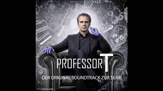 Professor T Original Soundtrack zur Serie  JENS OETTRICH  Soundtrack Score OST [upl. by Plafker]